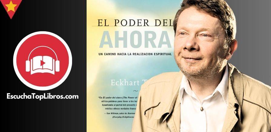 El-Poder-del-Ahora-Eckhart-Tolle-EscuchaTopLibros.com