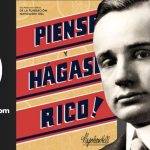 Piense y Hágase Rico: La clave para alcanzar la riqueza y la realización personal